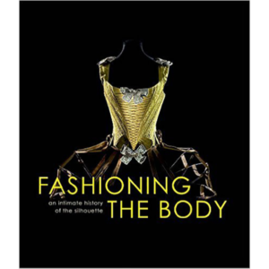Fashioning the Body cover